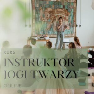 Kurs Instruktor jogi twarzy